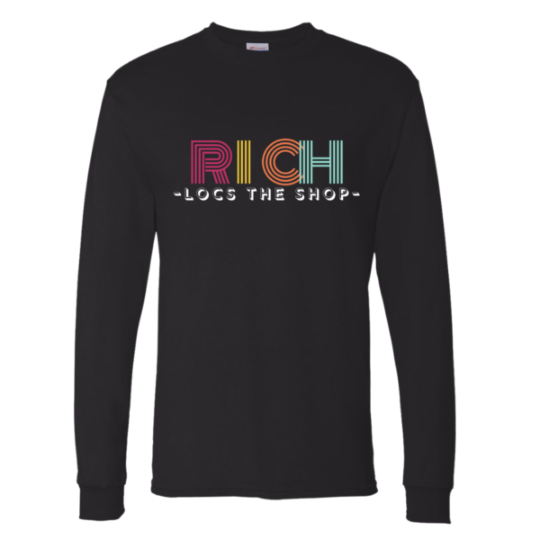 "Rich"Locs The Shop Long Sleeve