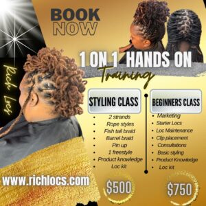 RichLocs Styling Class - 1 on 1 Hands on Training